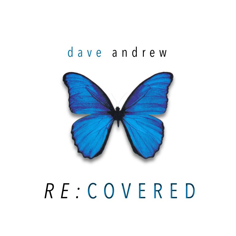 Dave Andrew - RE:COVERED